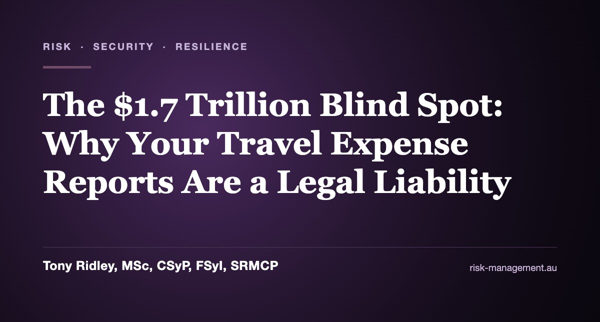 The $1.7 Trillion Blind Spot: Why Your Travel Expense Reports Are a Legal Liability
